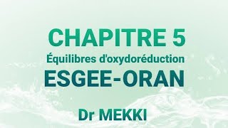 14  CHAPITRE 5  EFFET DE PRÉCIPITATION SUR LES RÉACTIONS RÉDOX [upl. by Brena519]