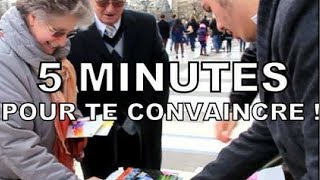 5 minutes pour te convaincre [upl. by Accever233]