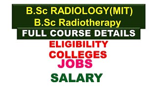 BSc Radiology Course DetailsBSc Radiotherapy Course details what is radiography vs radiotherapy [upl. by Ibba]