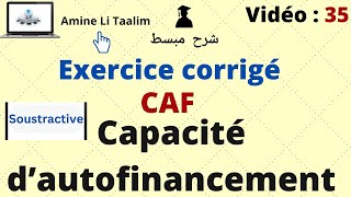 Capacité d’autofinancement CAF  Soustractive Analyse Financière [upl. by Onitselec]