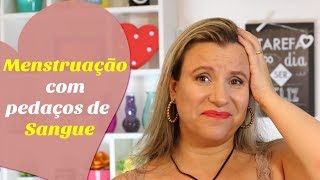 MENSTRUAÇÃO COM PEDAÇOS DE SANGUE COÁGULOS PLACAS OU PELE [upl. by Vidovik506]