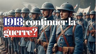 1918  et si la France avait continué la guerre [upl. by Anatnahs162]