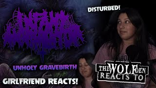 GIRLFRIEND REACTS TO INFANT ANNIHILATOR quotUNHOLY GRAVEBIRTHquot [upl. by Deibel10]