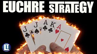 EUCHRE Ultimate Strategy Guide [upl. by Syla]