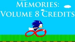 Memories Sonic Shorts Volume 8 Credits [upl. by Reeves]