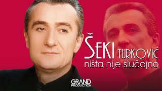 Seki Turkovic  Lipo stara  Audio 2001 [upl. by Nerro]