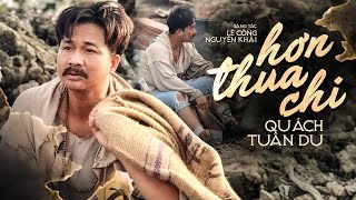 Hơn Thua Chi  Quách Tuấn Du  Sáng tác Lê Công Nguyên Khải Lyric Video [upl. by Yelrahc]