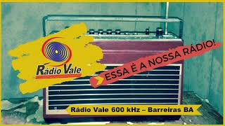 Rádio Vale do Rio Grande 600 kHz  Barreiras BA  2012 [upl. by Yetta]