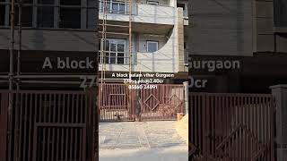 A block palam vihar Gurgaon  270sqyds  Gurgaon dream vlogs gurgaon realestate [upl. by Asoj]