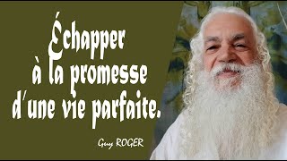 1741quot Échapper à la promesse dune vie parfaitequot Guy ROGER ZONE LIBRE [upl. by Langdon168]