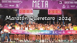 Maratón Queretaro 2024 [upl. by Enenaj]