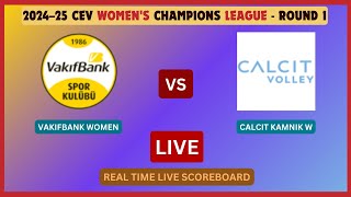 Vakifbank Vs Calcit Kamnik LIVE Score UPDATE Today 2024–25 CEV Womens Champions League Volleyball [upl. by Niai440]