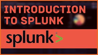 Introduction To Splunk [upl. by Handel986]