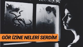 Gör izine neleri serdim  HiraiZerdüş [upl. by Tarrel]