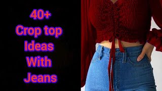 crop top ideas with jeans 👖👖 2024 collection [upl. by Comethuauc]