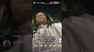 King Von Sticks Middle Finger To Police On Live [upl. by Beedon]