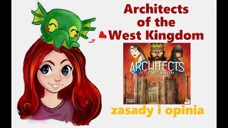 Architects of the West Kingdom  zasady i opinia [upl. by Anella]