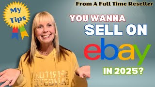 An eBay Beginner’s Guide for 2025 What I’ve Learned [upl. by Sifan]