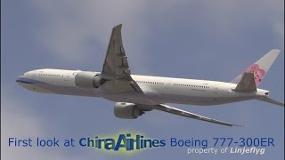 First look at China Airlines 中華航空 Boeing 777300ER [upl. by Airrat]