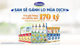 VINAMILK SAN SẺ GÁNH LO MÙA DỊCH VỚI GÓI TRỢ GIÁ BẰNG SẢN PHẨM GẦN 170 TỶ ĐỒNG [upl. by Yrolg]