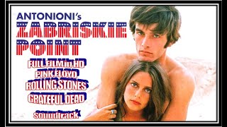 Zabriskie Point FULL FILM HD Music by Pink FloydGrateful DeadRolling StonesAntonioni film 1970 [upl. by Lemrahc867]