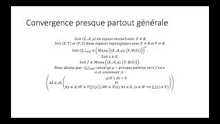 Intégration au sens dune mesure partie 36  Convergence presque partout générale [upl. by Eilla]