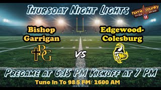 Bishop Garrigan vs EdgewoodColesburg Playoff High School Football [upl. by Bobina]