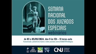 Semana Nacional dos Juizados Especiais [upl. by Aromas]