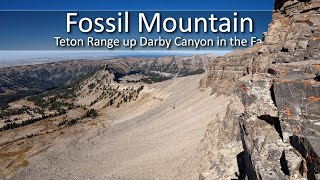 Fossil Mountain  A Teton Peak [upl. by Ieso]