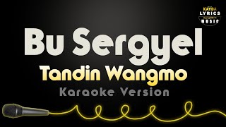 Bu sergyel cover karaoke version without vocal [upl. by Onaicilef]