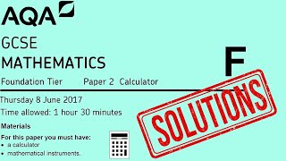 AQA GCSE Maths 8300 Foundation  June 2017 Paper 2 [upl. by Schnorr750]