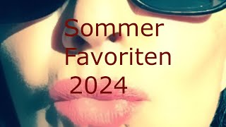 Sommer Favoriten 2024 [upl. by Eldred]