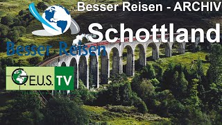 Besser Reisen  Schottland [upl. by Adim]