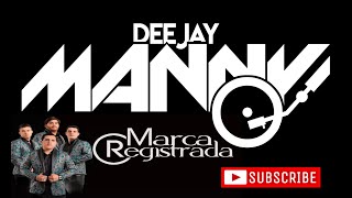 marca registrada  solo me dejaste  dj manny tv 2024 [upl. by Sokcin]