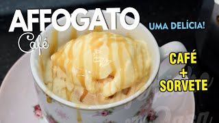 Affogato Como Fazer Essa Receita Italiana com café Simples e Deliciosa  Cafezinho em Casa [upl. by Rici]