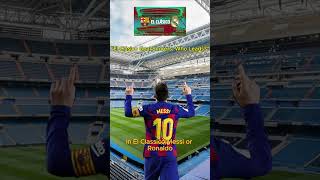 ⚽️ The ultimate El Clásico showdown From trophies to goal scorers and epic comebacks [upl. by Buyse]