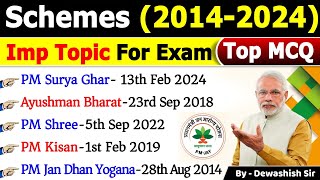 Government Schemes 2014  2024 Current Affairs  Current Affairs 2024  All Schemes MCQ schemes [upl. by Aihsemaj718]