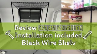 Review 🅹🅸🅽🆈🆄 🔨Installation included🔧 Black Wire Shelving Heavy Duty Type Boltless storage r [upl. by Ueih576]