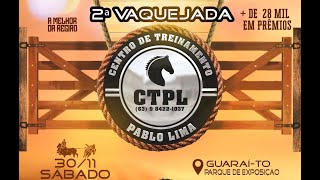 2ª VAQUEJADA DO CT PABLO LIMA  GUARAÍTO [upl. by Enyleuqcaj]