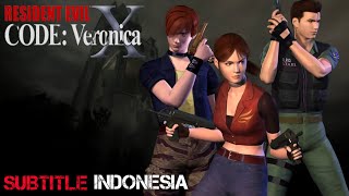 Resident Evil Code Veronica X Subtitle Indonesia [upl. by Letram]