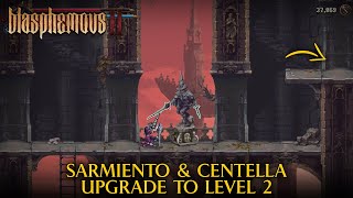 How To Unlock Level 2 For Sarmiento amp Centella  Blasphemous 2 [upl. by Theodore]