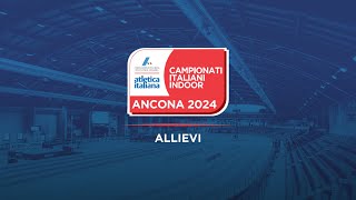 Ancona 2024  Campionati Italiani Allievi indoor  sabato pomeriggio [upl. by Gwenn]