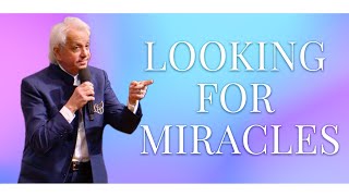 Looking for Miracles  Benny Hinn [upl. by Irrok]