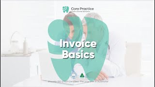 Core Practice  Invoice Basics [upl. by Aiceila]