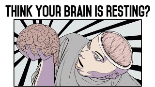 Your Brain on ‘Rest’ The Hidden Network That Shapes Your Life  Default Mode NetworkDMN [upl. by Elfreda]