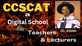 Teacher Training Program for educators in a Digital School CCSCAT [upl. by Varien413]