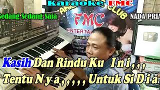 Sedang Sedang SajaNada Pria By Iwan Salman  Versi Patam Manual  KARAOKE KN7000 FMC [upl. by Alitha]