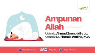 Ampunan Allah  Ustadz Ahmad Zaenuddin Lc amp Ustadz Dr Firanda Andirja MA [upl. by Garek]