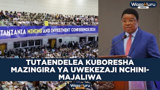 TUTAENDELEA KUBORESHA MAZINGIRA YA UWEKEZAJI NCHINIMAJALIWA [upl. by Amliw]