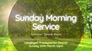 Loughgall Presbyterian Church Service 24th March 2024 [upl. by Merton]